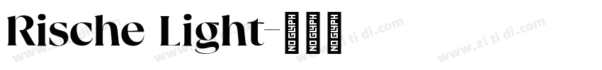 Rische Light字体转换
